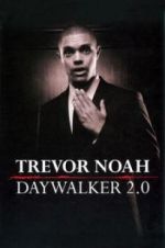 Watch Trevor Noah: Daywalker Revisited Merdb