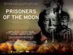 Watch Prisoners of the Moon Merdb