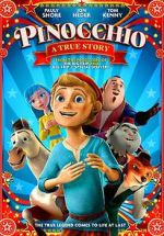 Watch Pinocchio: A True Story Afdah