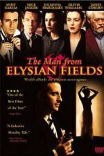 Watch The Man from Elysian Fields Merdb
