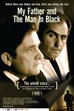 Watch My Father and the Man in Black Merdb