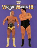 Watch WrestleMania III (TV Special 1987) Merdb