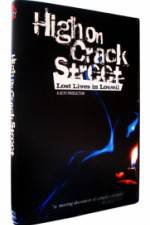 Watch High on Crack Street Lost Lives in Lowell Merdb