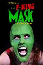 Watch The F**king Mask Merdb