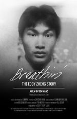 Watch Breathin\': The Eddy Zheng Story Merdb