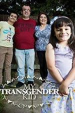 Watch My Transgender Kid Merdb