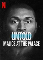 Watch Untold: Malice at the Palace Merdb