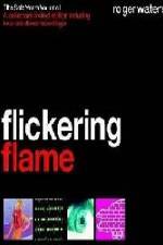 Watch The Flickering Flame Merdb