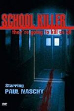 Watch School Killer Merdb