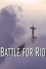 Watch Battle for Rio Merdb