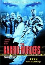 Watch The Barrio Murders Merdb