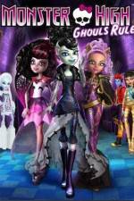Watch Monster High Ghouls Rule Merdb