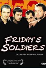 Watch Friday's Soldiers Merdb