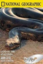 Watch Land of the Anaconda Merdb