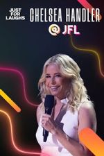 Watch Just for Laughs 2022: The Gala Specials - Chelsea Handler Merdb