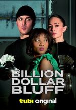 Watch Billion Dollar Bluff Merdb