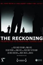 Watch The Reckoning: The Battle for the International Criminal Court Merdb