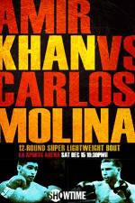 Watch Amir Khan vs Carlos Molina Merdb