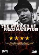 Watch The Murder of Fred Hampton Merdb