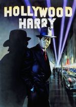 Watch Hollywood Harry Merdb