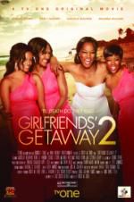 Watch Girlfriends Getaway 2 Merdb