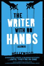 Watch The Writer with No Hands: Final Cut Merdb