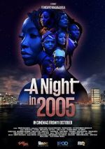 Watch A Night in 2005 Merdb