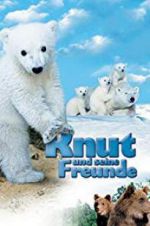 Watch Knut und seine Freunde Merdb