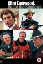 Watch American Masters Clint Eastwood Out of the Shadows Merdb