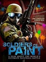 Watch Soldiers of Paint Merdb