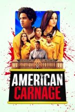 Watch American Carnage Merdb