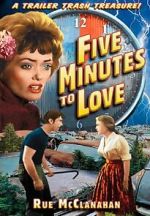 Watch Five Minutes to Love Merdb