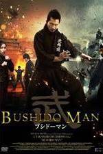 Watch Bushido Man Merdb