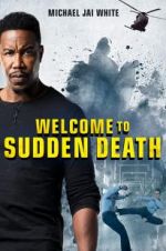 Watch Welcome to Sudden Death Merdb