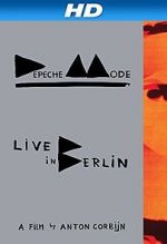 Watch Depeche Mode: Live in Berlin Merdb