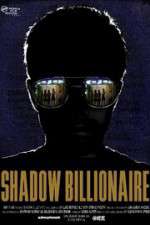 Watch Shadow Billionaire Merdb