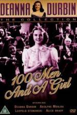 Watch One Hundred Men and a Girl Merdb