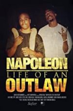 Watch Napoleon: Life of an Outlaw Merdb