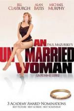 Watch An Unmarried Woman Merdb