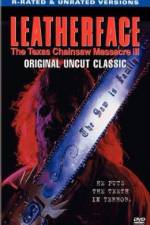 Watch Leatherface: Texas Chainsaw Massacre III Merdb