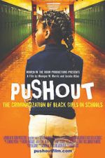 Watch Pushout: The Criminalization of Black Girls in Schools Merdb