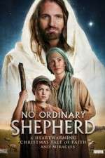 Watch No Ordinary Shepherd Merdb
