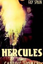 Watch Hercules and the Captive Women Merdb