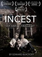 Watch Incest: A Family Tragedy Merdb