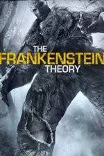 Watch The Frankenstein Theory Merdb