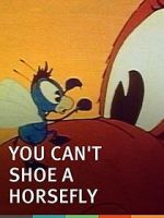 Watch You Can\'t Shoe a Horse Fly (Short 1940) Merdb