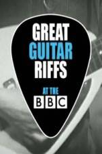 Watch Great Guitar Riffs at the BBC Merdb