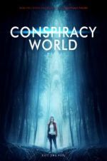 Watch Conspiracy World Merdb