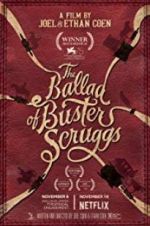 Watch The Ballad of Buster Scruggs Merdb