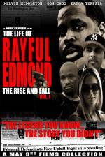 Watch The Life of Rayful Edmond Merdb